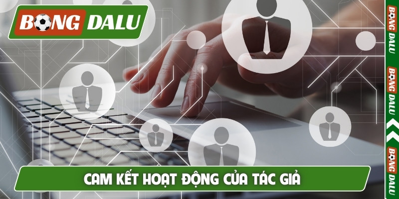 Cam kết hoạt động của tác giả